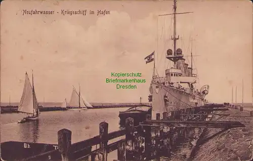 155564 AK Danzig Neufahrwasser 1915 Kriegsschiff im Hafen Nowy Port Gdansk