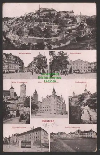 154444 AK Bautzen 1917 Kaiserstrasse Stadttheater Wasserturm Husaren Kasernen