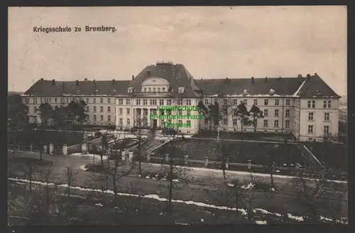 154429 AK Kriegsschule zu Bromberg 1915 Feldpost Reserve Lazarett Bydgoszcz