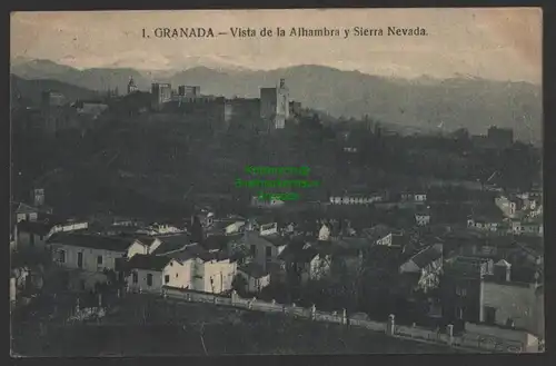 154378 AK Granada Spanien Vista de la Alhambra y Sierra Nevada 1924