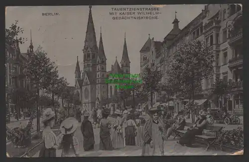 154330 AK Berlin Tauentzienstrasse Kaiser Wilhelm Gedächtniskirche 1915