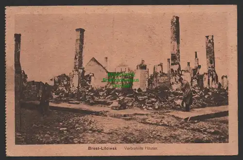 154322 AK Brest Litowsk Litovsk 1917 Ruinen verbrannte Häuser Belarus