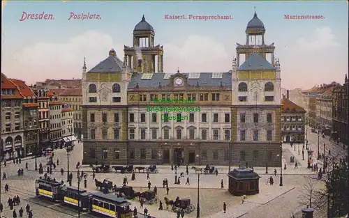 155741 AK Dresden Postplatz 1917 Fernsprechamt Marienstraße