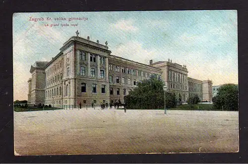 103406 AK Zagreb Agram 1906 Le grand lycee royal Das große königliche Gymnasium