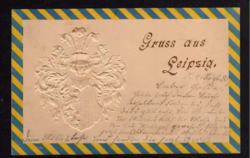 87051 AK Leipzig 1899 Sachsen Wappen farblos geprägt
