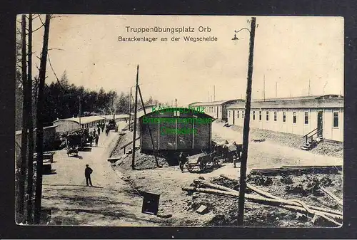 126938 AK Truppenübungsplatz Orb Hessen 1916 Barackenlager an der Wegscheide