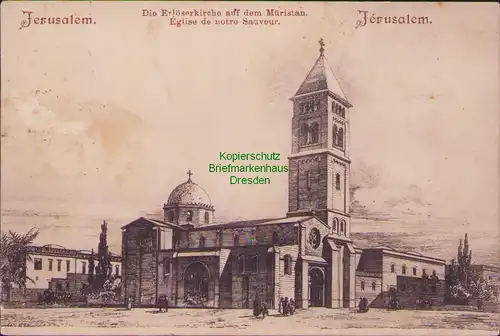 B14850 AK Jerusalem Die Erlöserkirche Müristan Jaffa Deutsche Post 1898