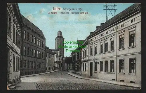 145227 AK Jawor Jauer Schlesien 1917 Striegauerstraße Lyzeum Mädchenschule Turm