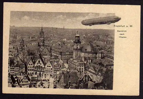 62677 AK Frankfurt M. Domblick nach Westen Zeppelin aus