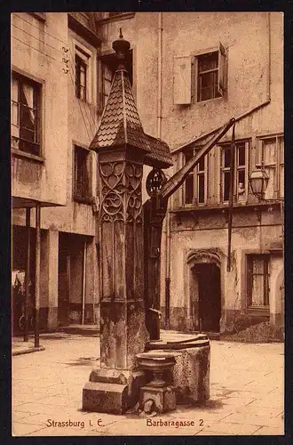 51698 AK Strassburg i. Elsaß Barbaragasse Brunnen 1909