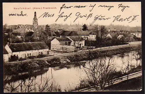 43103 AK Neufchatel Aisne Frankreich 1915 Feldpost