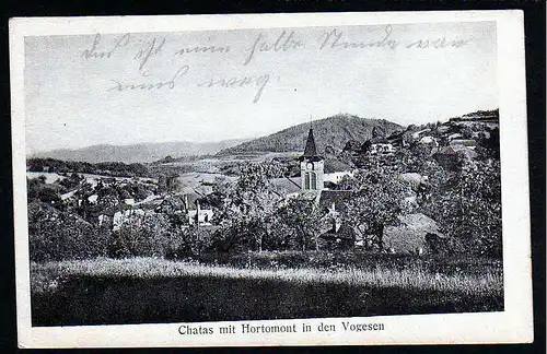 37559 AK Chatas mit Hortomont in den Vogesen 1917 Vosges Grand Est Lothringen