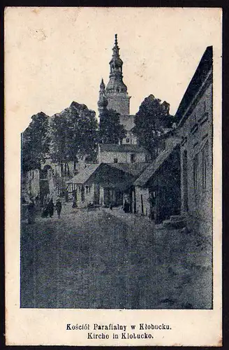 37668 AK Kirche in Klobucko Feldpost 1914