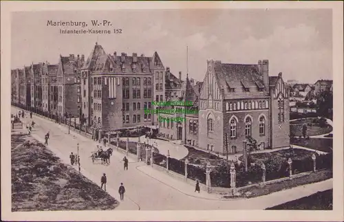 156155 AK Marienburg Wpr. Infanterie Kaserne 152  1917