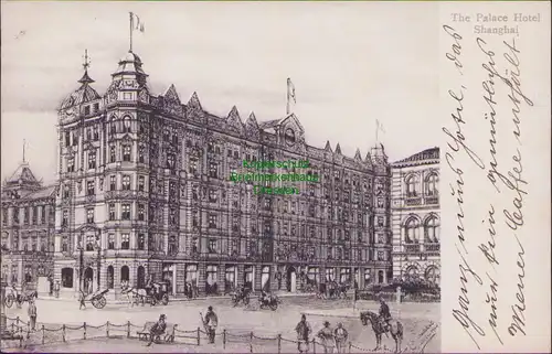 156219 AK Schanghai Shanghai China 1908 The Palace Hotel