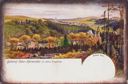 152950 AK Bahnhof Hartenstein im sächs. Erzgebirge Schloss Stein um 1900