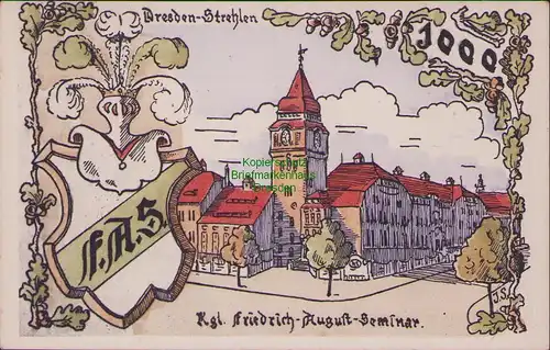 152720 AK Dresden Strehlen 1917 Künstlerkarte Kgl. Friedrich August Seminar