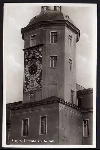 67263 AK Stettin Turmuhr am Schloß 1935