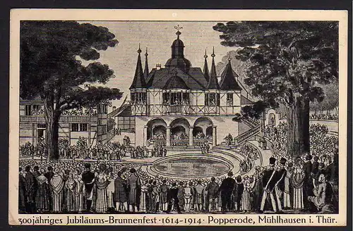 64467 AK Popperode Mühlhausen Thür. Brunnenfest 1914