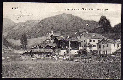 63575 AK Kals am Großglockner Gasthaus zum Glocknerwirt 1907 Wehrschatz Südmark