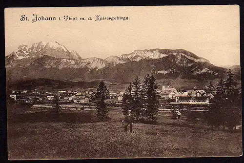 52714 AK St. Johann Tirol 1906 Kaisergebirge