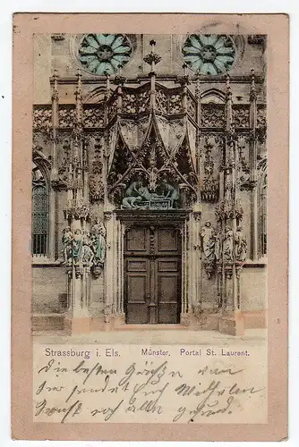 50181 AK Strassburg i. Els. 1907 Münster Portal St. Lau