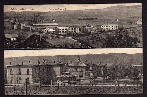 36586 AK Weingarten Württemberg 1916 Feldpost Garnisonlazarett