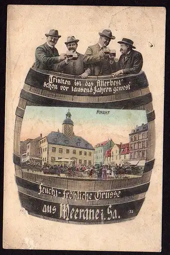 36342 AK Meerane 1907 Feucht fröhliche Grüße Bierfaß