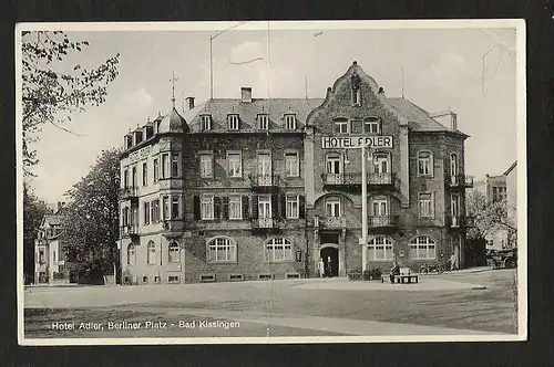 20835 AK Bad Kissingen um 1920 Hotel Adler Berliner Platz