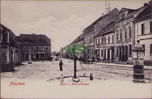 156570 AK Pleszew Pleschen Großpolen um 1900 Markt und Posenerstrasse Geschäft