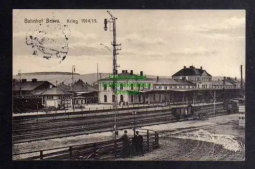 129428 AK Bebra 1915 Bahnhof Krieg 1914 / 15