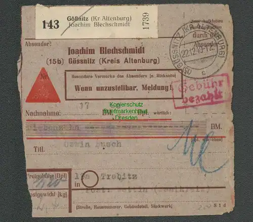 B-5581 SBZ Gebühr Bezahlt Paketkarte Gössnitz Kr. Altenburg 1949 nach Trebnitz
