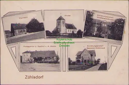 157336 AK Zühlsdorf 1916 Pfarrhaus Kirche Postagentur Gasthof Mielke  Erziehungs