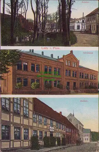 157154 AK Loitz i. Pom um 1910 Steintor Schule Marktstraße Verlag Joseph Monse