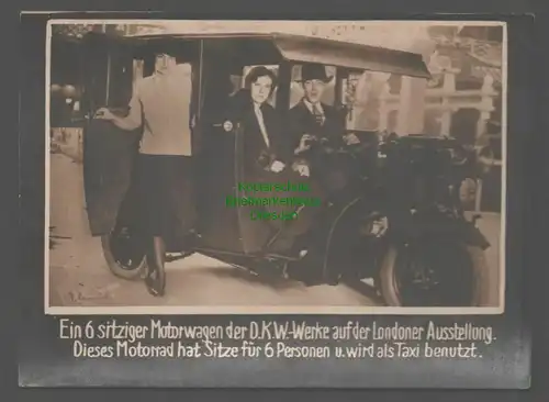 145867 Foto D.K.W. 6 sitziger Motorwagen der DKW Werke Ausstellung London Taxi