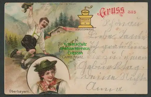 139275 AK Nationaltrachten Oberbayern Aecht Franck Reklame Kaffeezusatz 1902