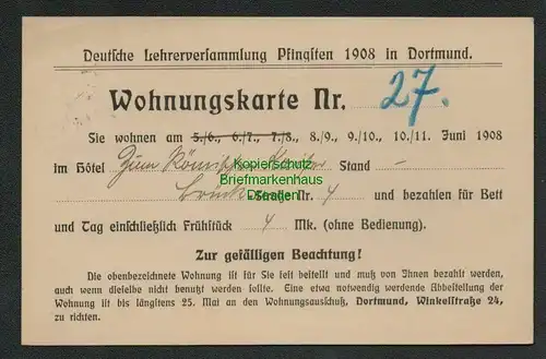 139493 AK Dortmund 1908 Deutsche Lehrerversammlung Wohnungskarte Nr. 27