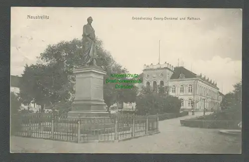 138727 AK Neustrelitz 1909 Grossherzog Georg Denkmal und Rathaus