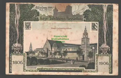 138360 AK Nürnberg 1906 Bayr. Jubiläums Ausstellung 1906 Haupt Industriegebäude