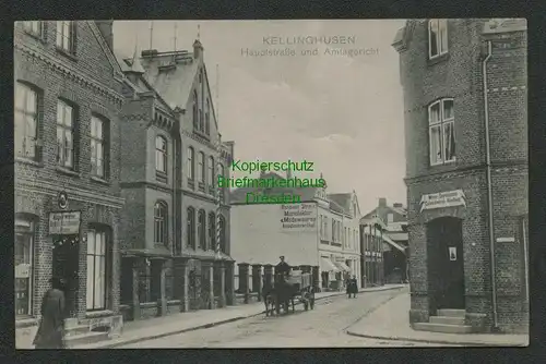 137898 AK Kellinghusen 1910 Hauptstraße Amtsgericht Frisör Wein- Spirituosen