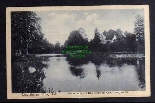 135342 AK Creuzburgerhütte O.S. Kr. Oppeln Hüttenteich Oberförsterei 1924