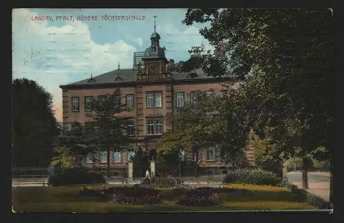 134771 AK Landau in der Pfalz Höhere Töchterschule 1916