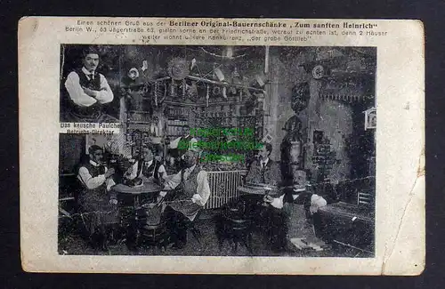 132393 AK Berliner Original Bauernschänke Zum sanften Heinrich Jägerstraße 1918