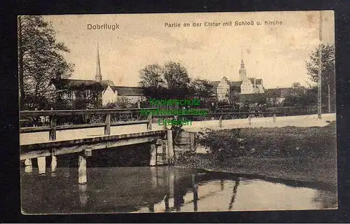 129430 AK Dobrilugk Doberlug Brücke Elster Schloss Kirche 1915