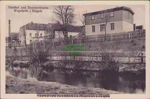 157891 AK Wegefarth i. Erzgebirge um 1920 Gasthof Sommerfrische
