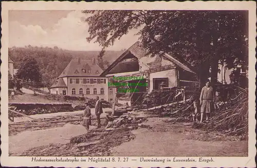 157793 AK Lauenstein Erzgebirge Postamt 1927 Hochwasserkatastrophe Müglitztal