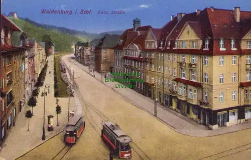 153296 AK Waldenburg in Schlesien 1918 Auen Straße Straßenbahn Walbrzych