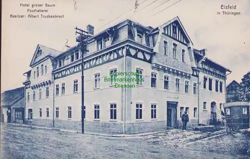 153478 AK Eisfeld in Thüringen 1912 Hotel grüner Baum Posthalterei A Tuckenbrodt