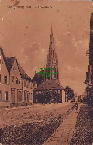 153267 AK Königsberg Neumark Nm. Königstraße 1918 Kirche