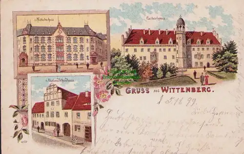 153403 AK Wittenberg Lutherhaus 1899 Litho Mittelschule Melanchthonhaus